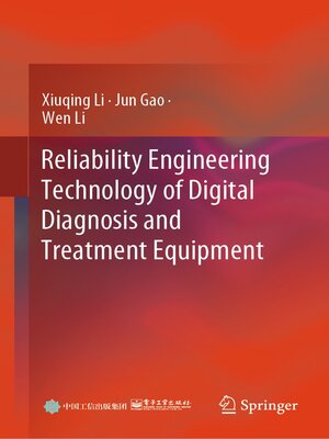 cover image of Reliability Engineering Technology of Digital Diagnosis and Treatment Equipment